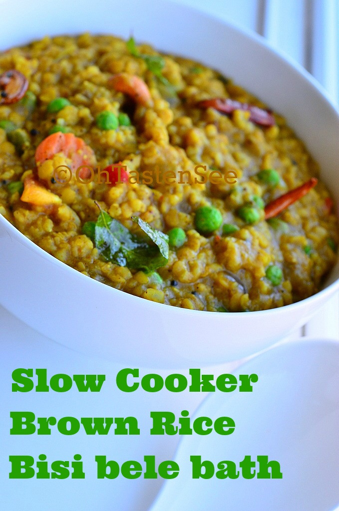 Slow Cooker Brown Rice
 Slow Cooker Brown Rice Bisi Bele Bath