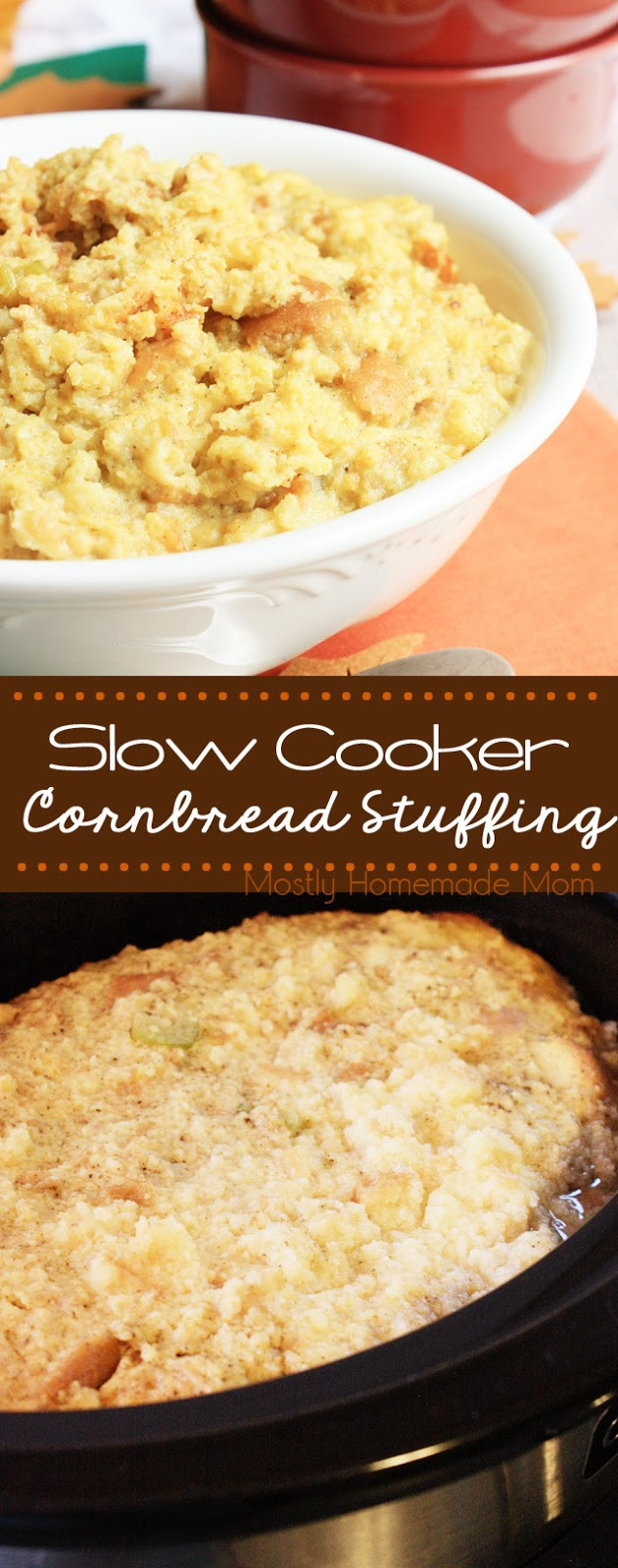 Slow Cooker Cornbread
 Slow Cooker Cornbread Stuffing