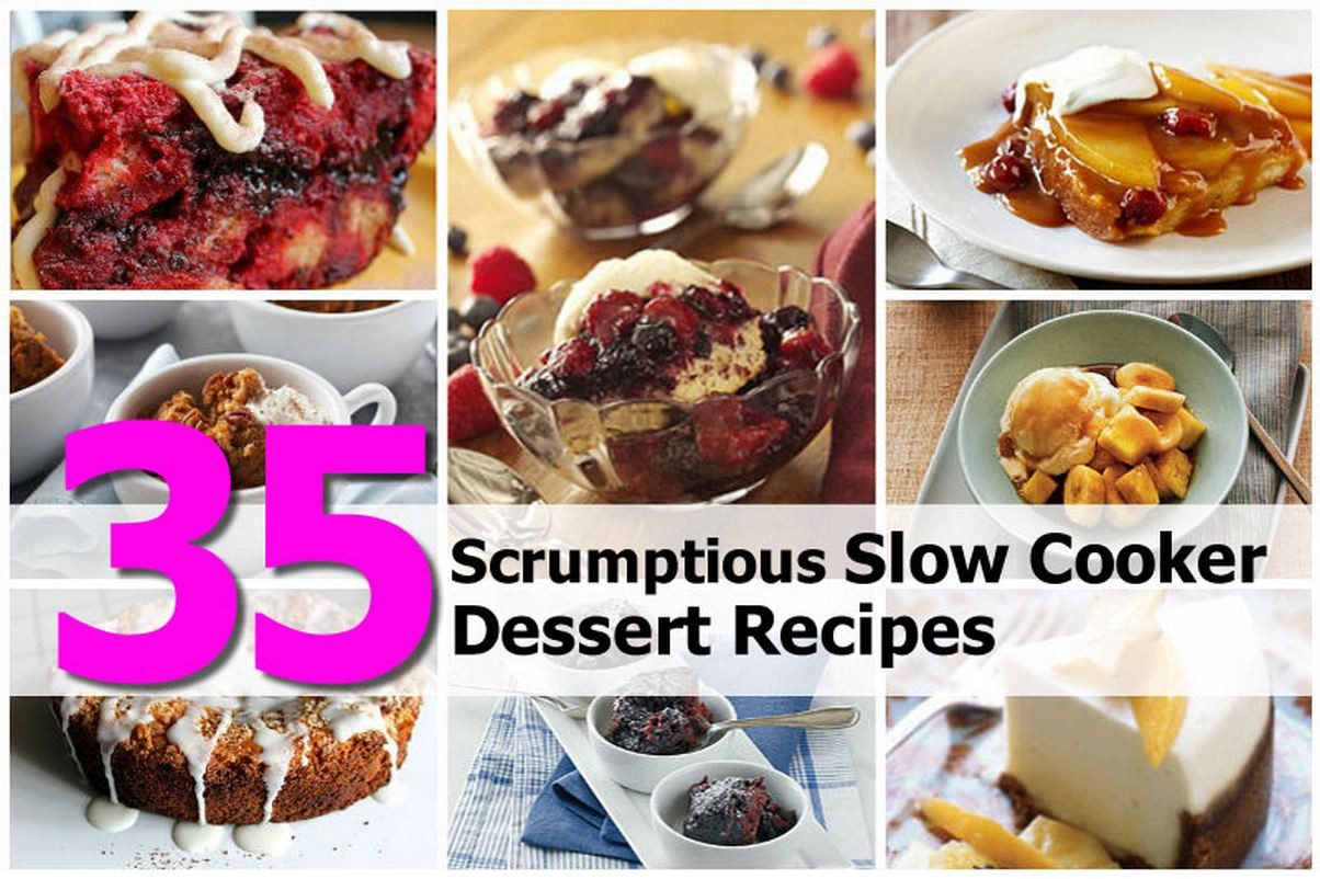 Slow Cooker Desserts Using Cake Mixes
 35 Scrumptious Slow Cooker Dessert Recipes