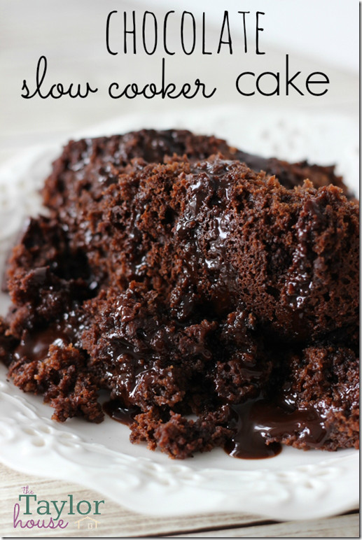 Slow Cooker Desserts Using Cake Mixes
 Chocolate Cake in the Slow Cooker