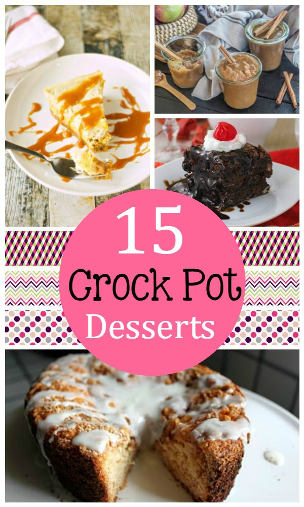 Slow Cooker Desserts Using Cake Mixes
 Slow Cooker Desserts Recipes The Taylor House