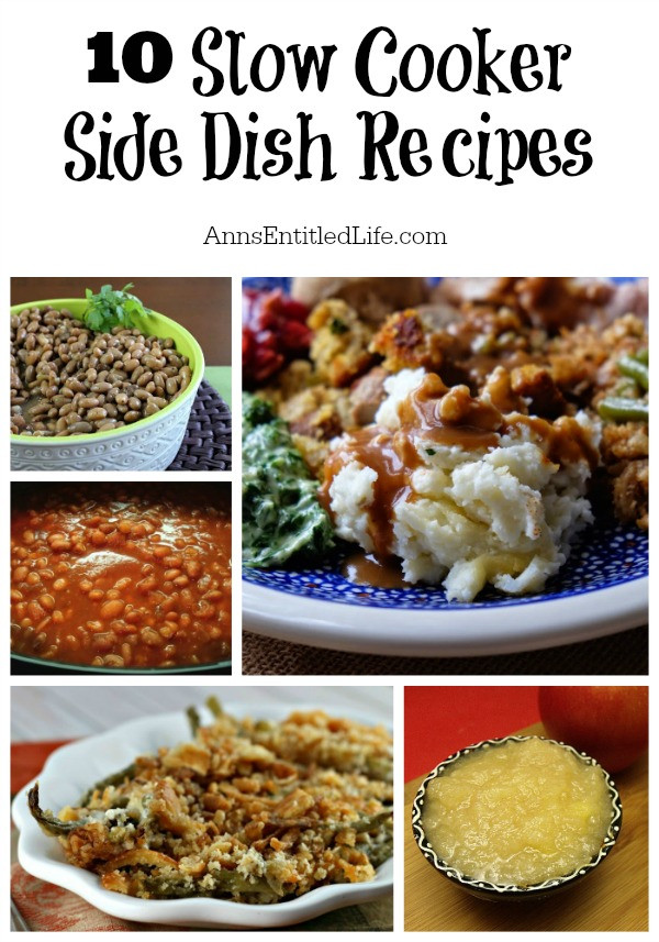 Slow Cooker Side Dishes
 10 Slow Cooker Side Dish Recipes