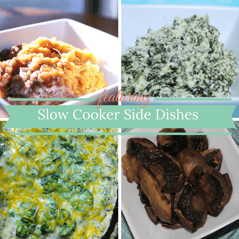 Slow Cooker Side Dishes
 Slow Cooker Side Dishes Round Up Trisha Dishes