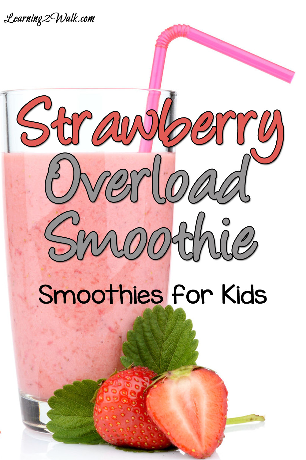 Smoothies For Kids
 Smoothies for Kids Strawberry Overload