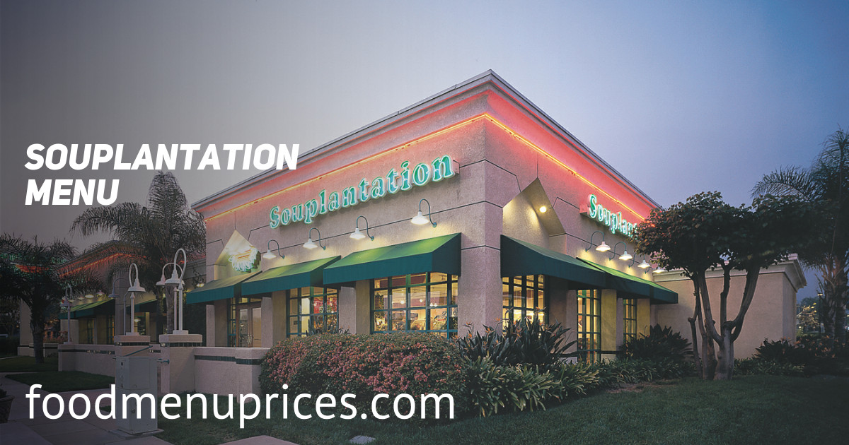 Souplantation Dinner Price
 Souplantation Menu With Prices