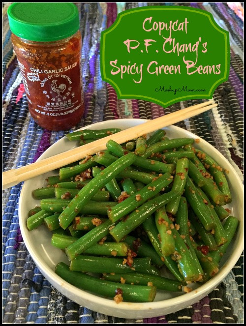 Spicy Green Bean
 Copycat P F Chang s Spicy Green Beans