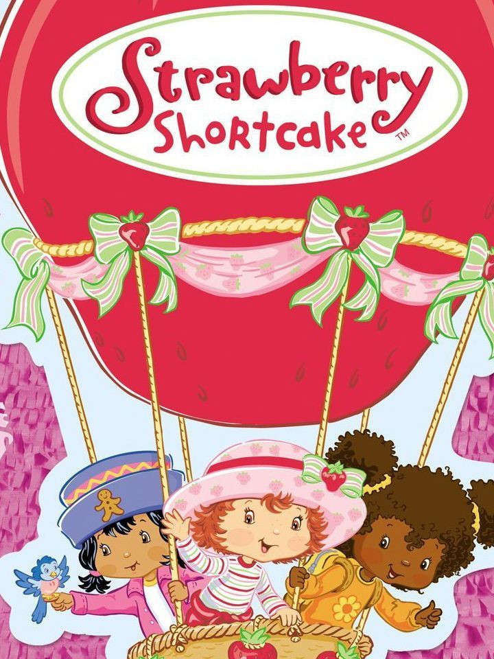 Strawberry Shortcake Show
 Strawberry Shortcake TV Show News Videos Full Episodes