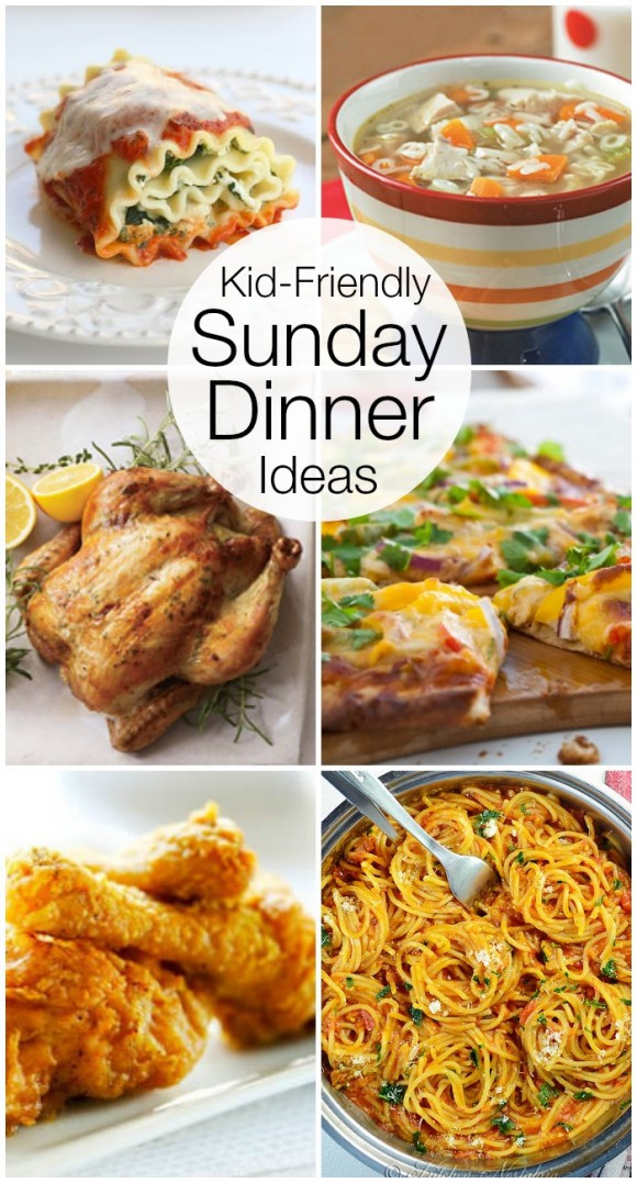 Sunday Dinner Ideas
 Kid Friendly Sunday Night Dinner Ideas