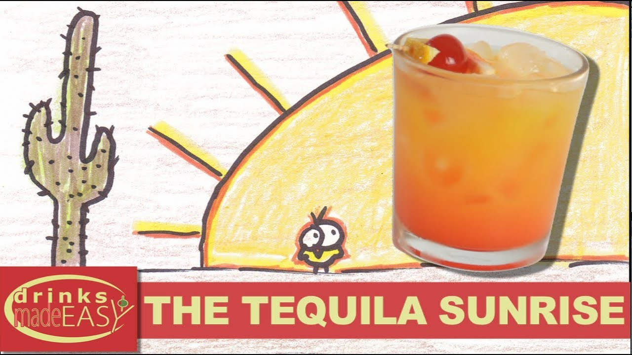 Tequila Drinks Easy
 How To Make A Tequila Sunrise Cocktail Recipe Drinks Made