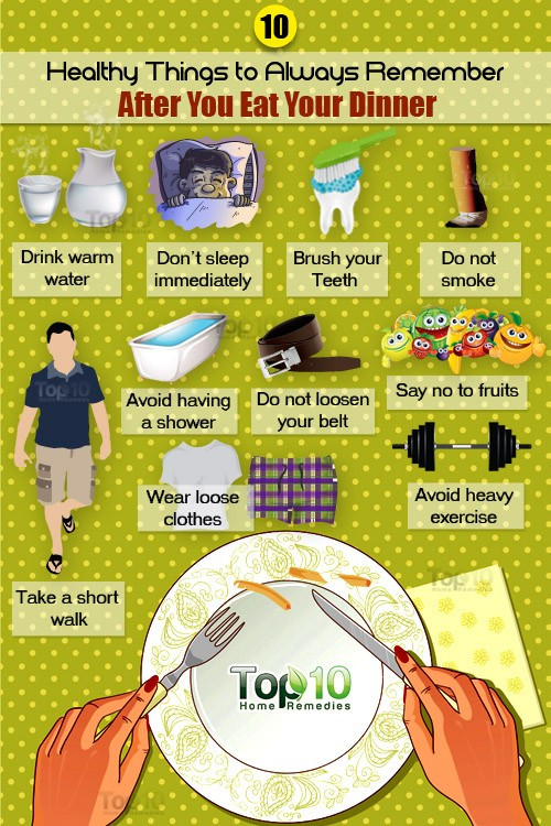 Things To Eat For Dinner
 10 Healthy Things to Remember Before and After You Eat