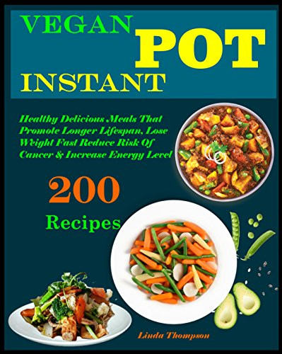 Top Rated Healthy Instant Pot Recipes
 200 Best Instant Pot Recipes Instant Pot Recipes And