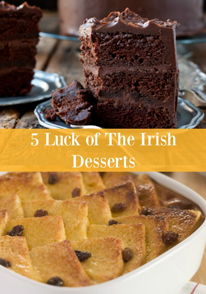 Traditional Irish Desserts
 5 Luck of the Irish St Patrick s Day Dessert Recipes