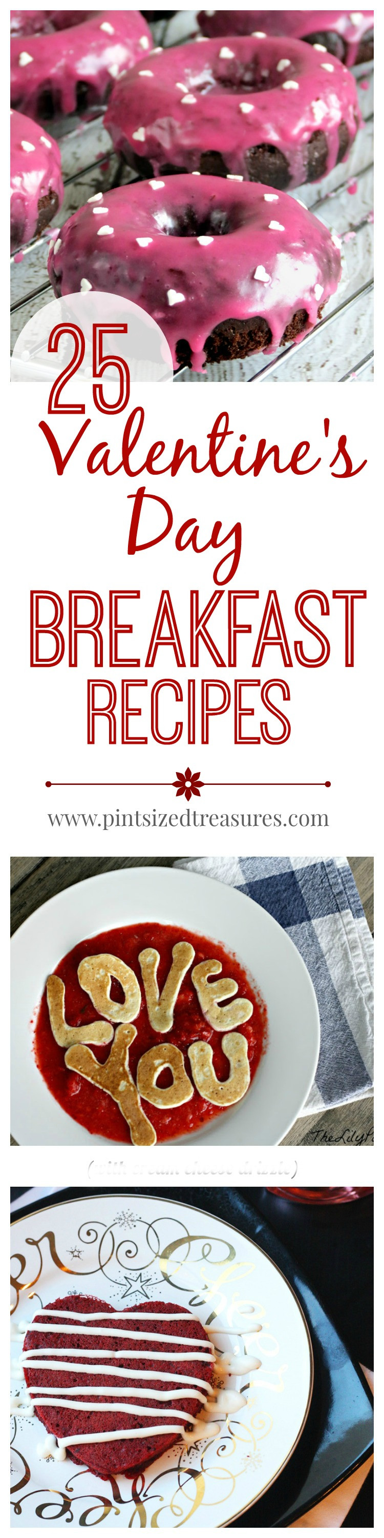 Valentines Day Breakfast Recipe
 25 Valentine s Day Breakfast Recipes · Pint sized Treasures