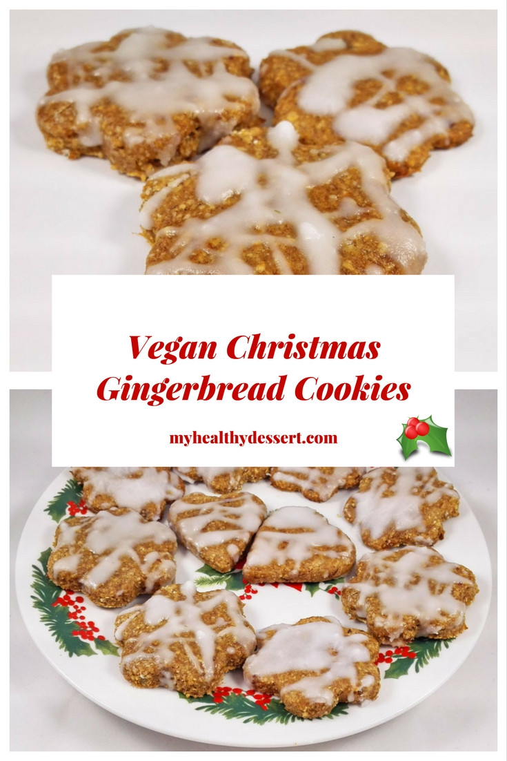 Vegan Gingerbread Cookies
 Vegan Christmas Gingerbread Cookies My Healthy Dessert