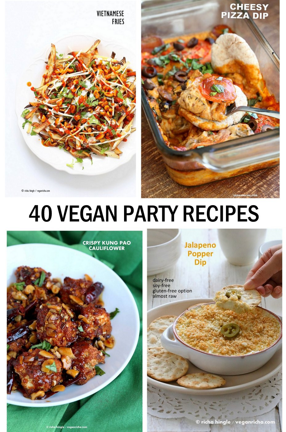 Vegetarian Party Appetizers
 40 Vegan Party Food Recipes Vegan Richa