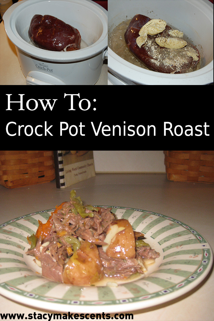 Venison Stew Crock Pot
 Crock Pot Venison Roast Humorous Homemaking