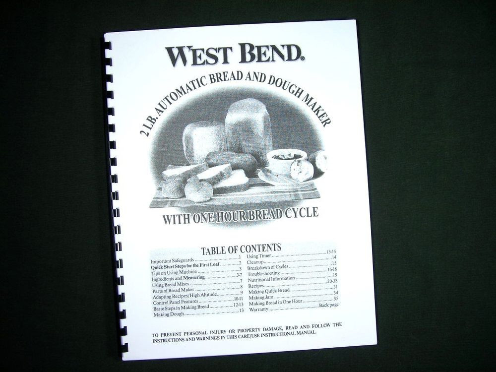 West Bend Bread Maker Recipes
 West Bend Bread Maker Machine Instruction Manual w