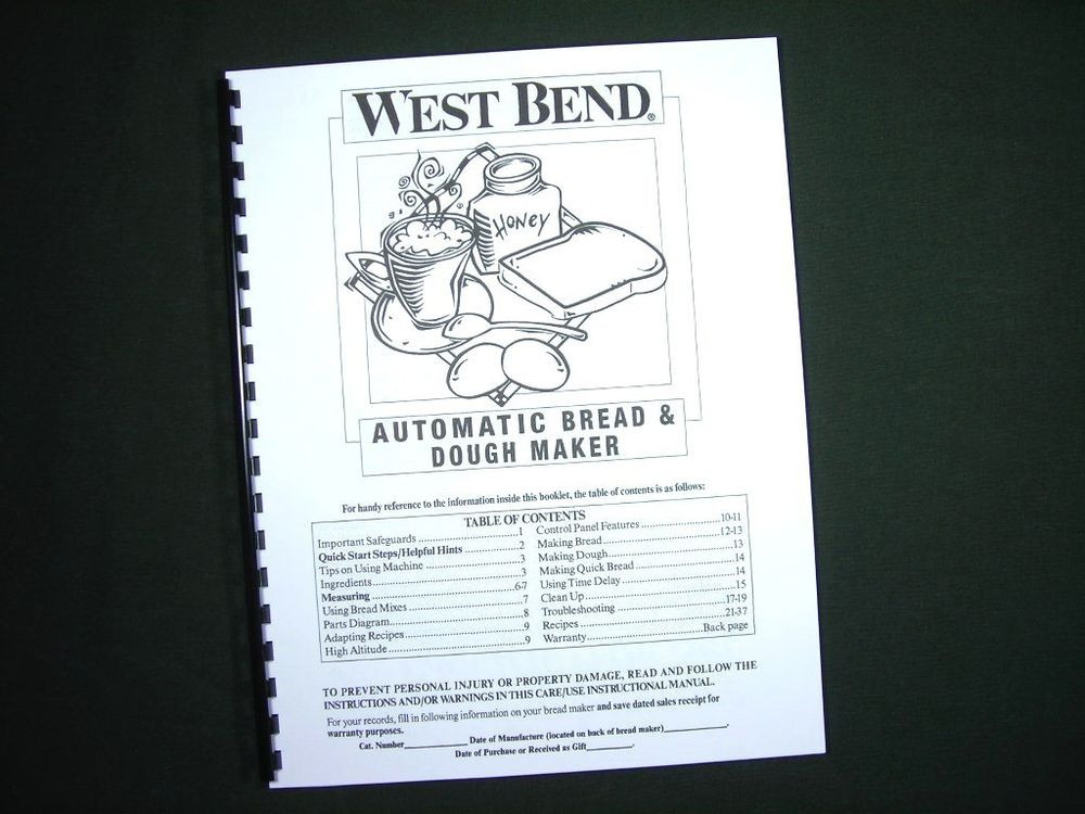 West Bend Bread Maker Recipes
 West Bend Bread Maker Machine Instruction Manual w