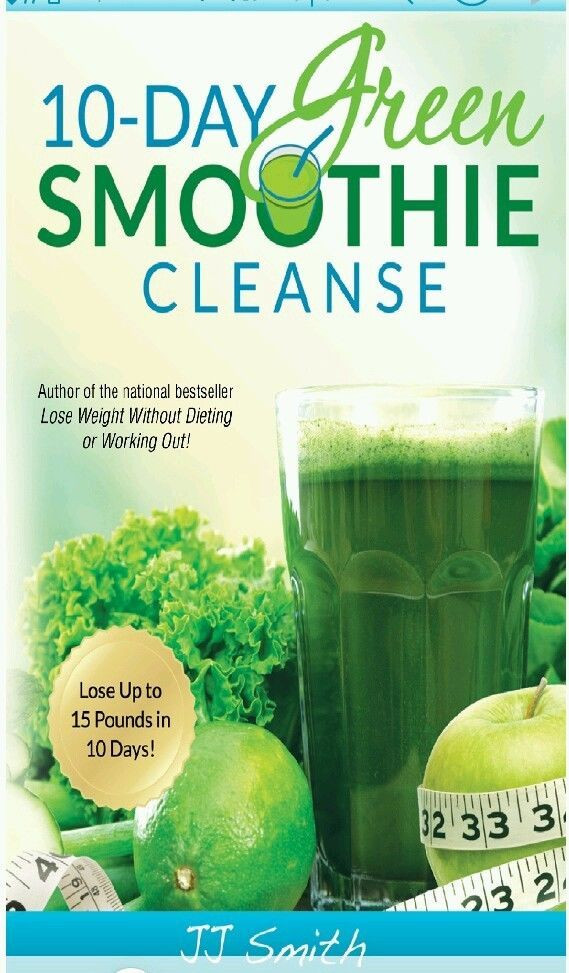 10 Day Green Smoothie Cleanse Recipes
 10 Day Green Smoothie Cleanse by J J Smith PDF Will be