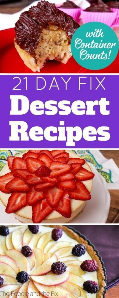 21 Day Fix Dessert Recipes
 Clean Eating 21 Day Fix Dessert Recipes