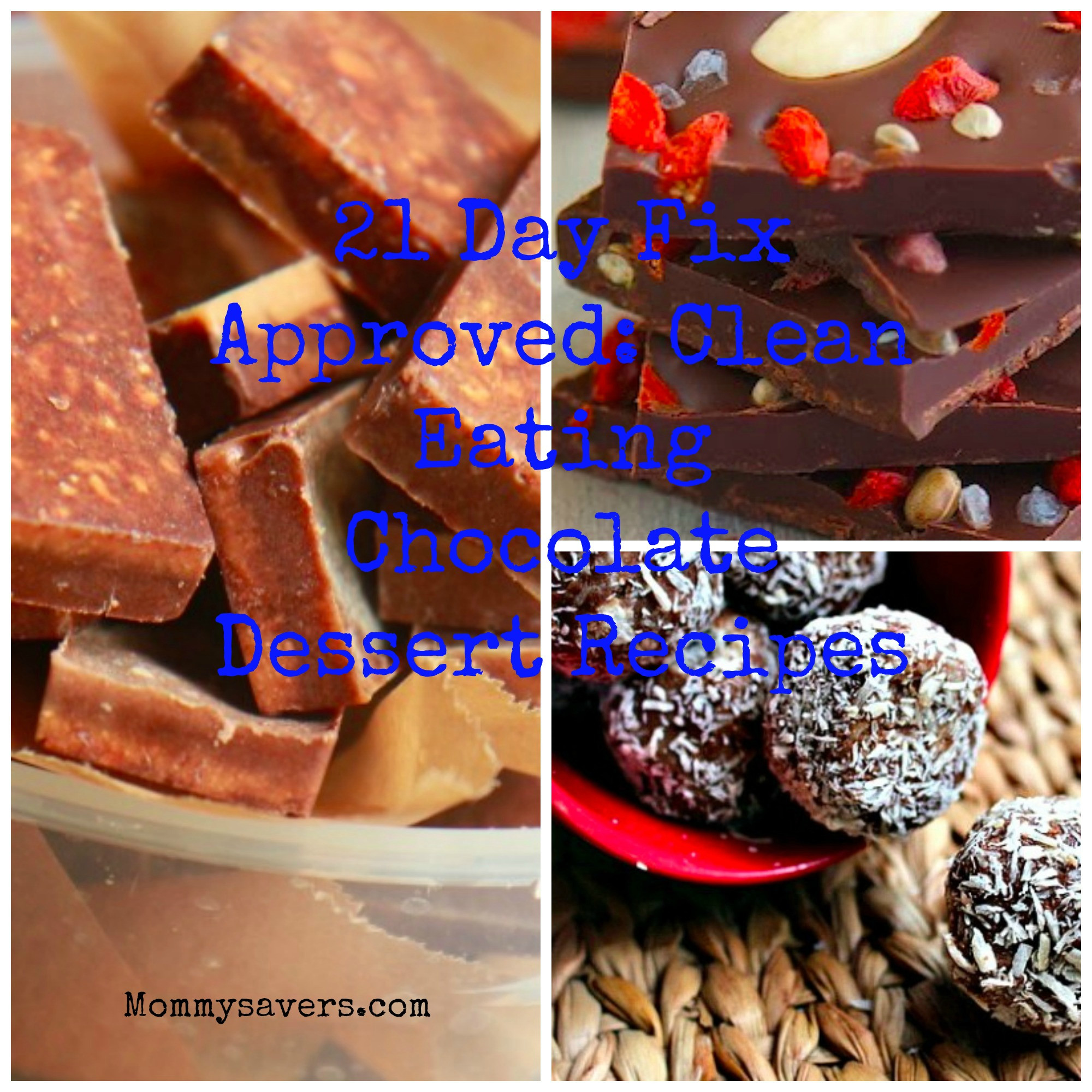21 Day Fix Dessert Recipes
 21 Day Fix Approved Clean Eating Chocolate Dessert