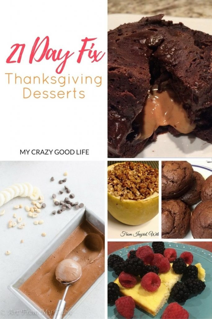 21 Day Fix Dessert Recipes
 21 Day Fix Thanksgiving Desserts