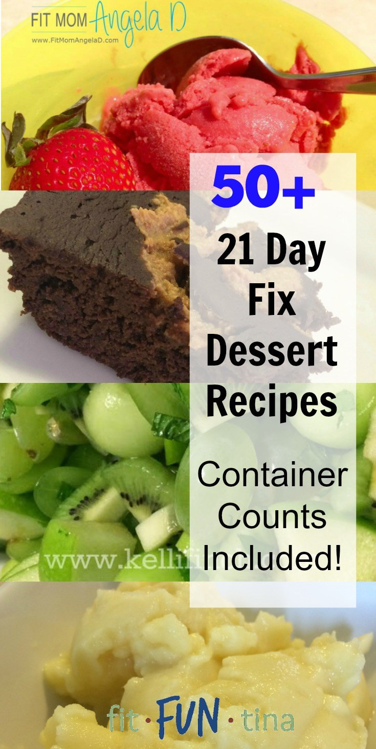 21 Day Fix Dessert Recipes
 50 21 Day Fix Desserts Fit Fun Tina