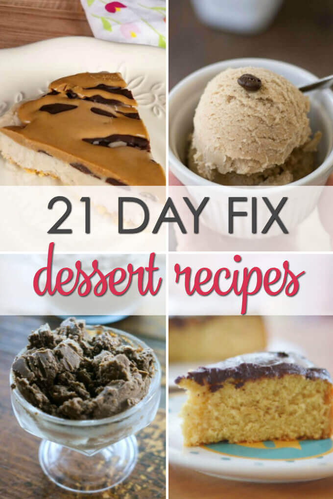 21 Day Fix Desserts
 21 Day Fix Desserts