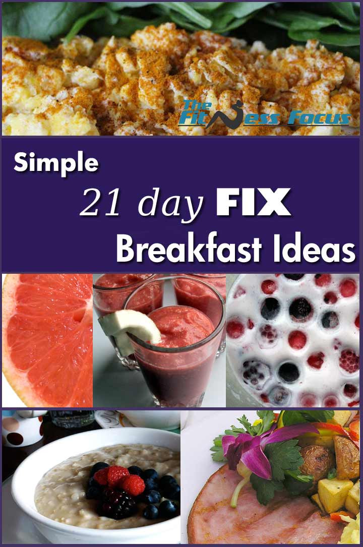 21 Day Fix Recipes Breakfast
 21 Day Fix Breakfast Ideas With Included Recipes