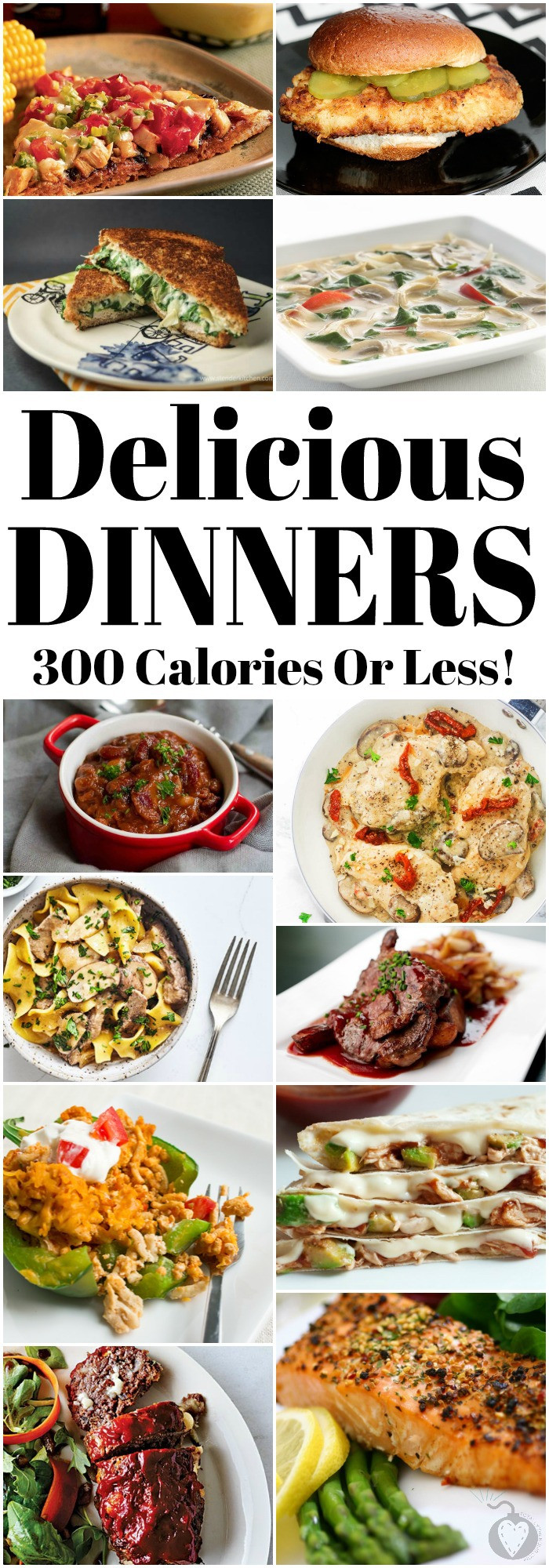 300 Calorie Dinner
 300 Calorie Less Dinners To Kick f The New You
