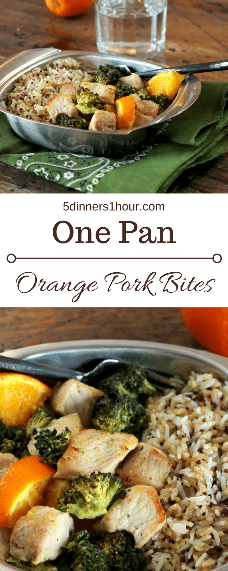 5 Dinners In 1 Hour
 e Pan Orange Pork Bites 5 Dinners In 1 Hour