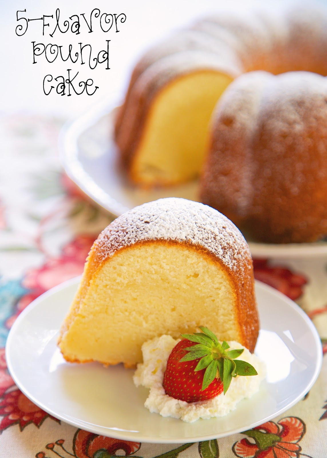 5 Flavor Pound Cake
 5 Flavor Pound Cake