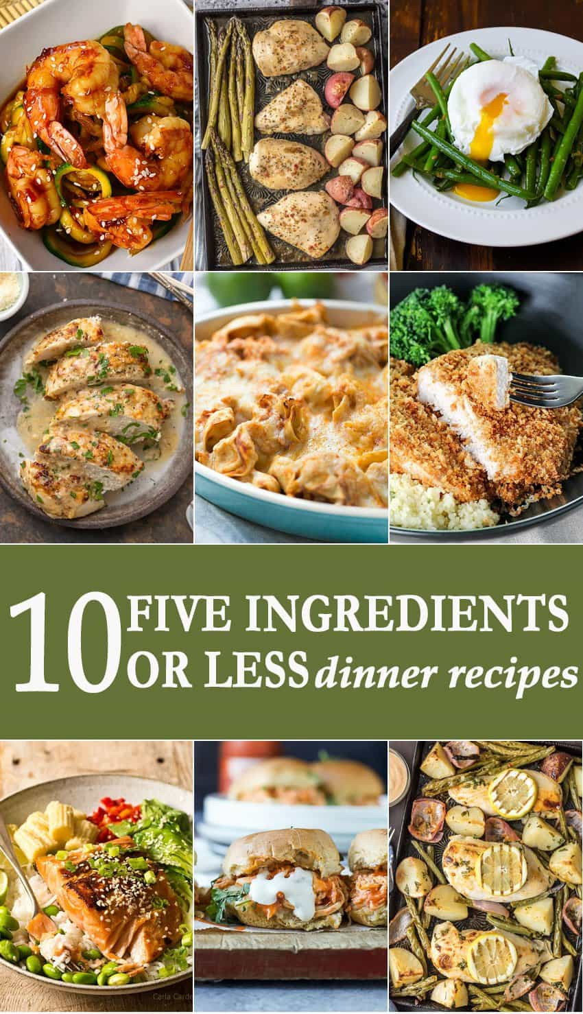 5 Ingredient Dinner Recipes
 10 Five Ingre nts or Less Dinners recipequicks