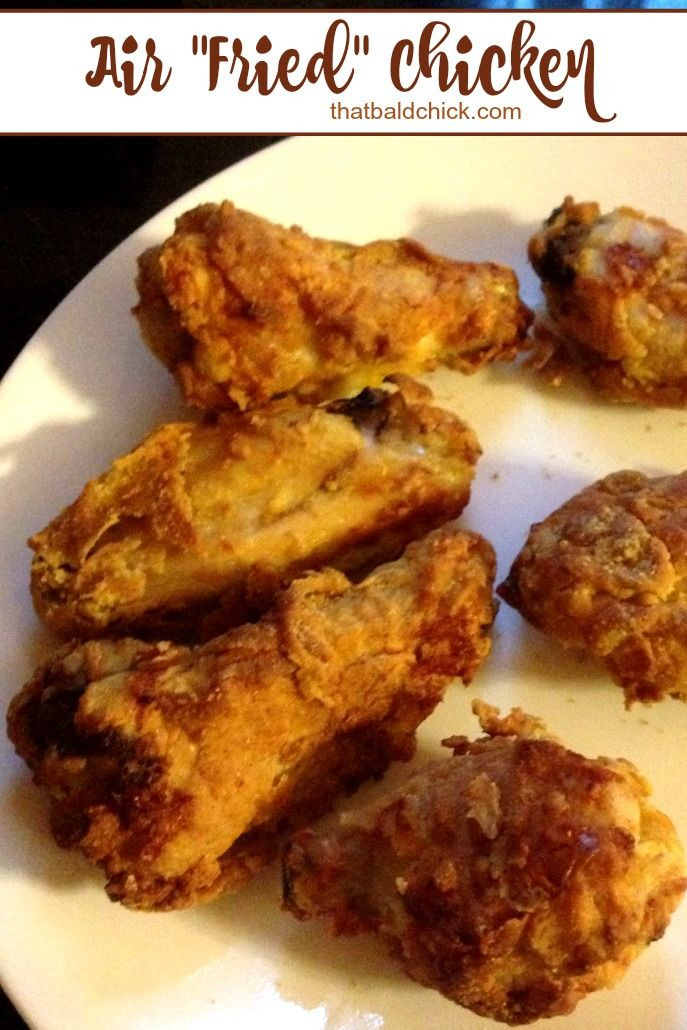 Air Fried Chicken
 Check out Air Fried Chicken It s so easy to make