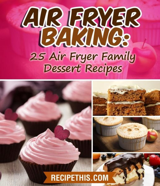 Air Fryer Dessert Recipes
 Airfryer kookboeken AirfryerWeb