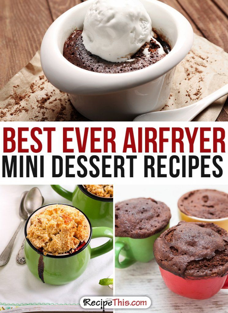 Air Fryer Dessert Recipes
 50 Best Ever Airfryer Dessert Recipes • Recipe This