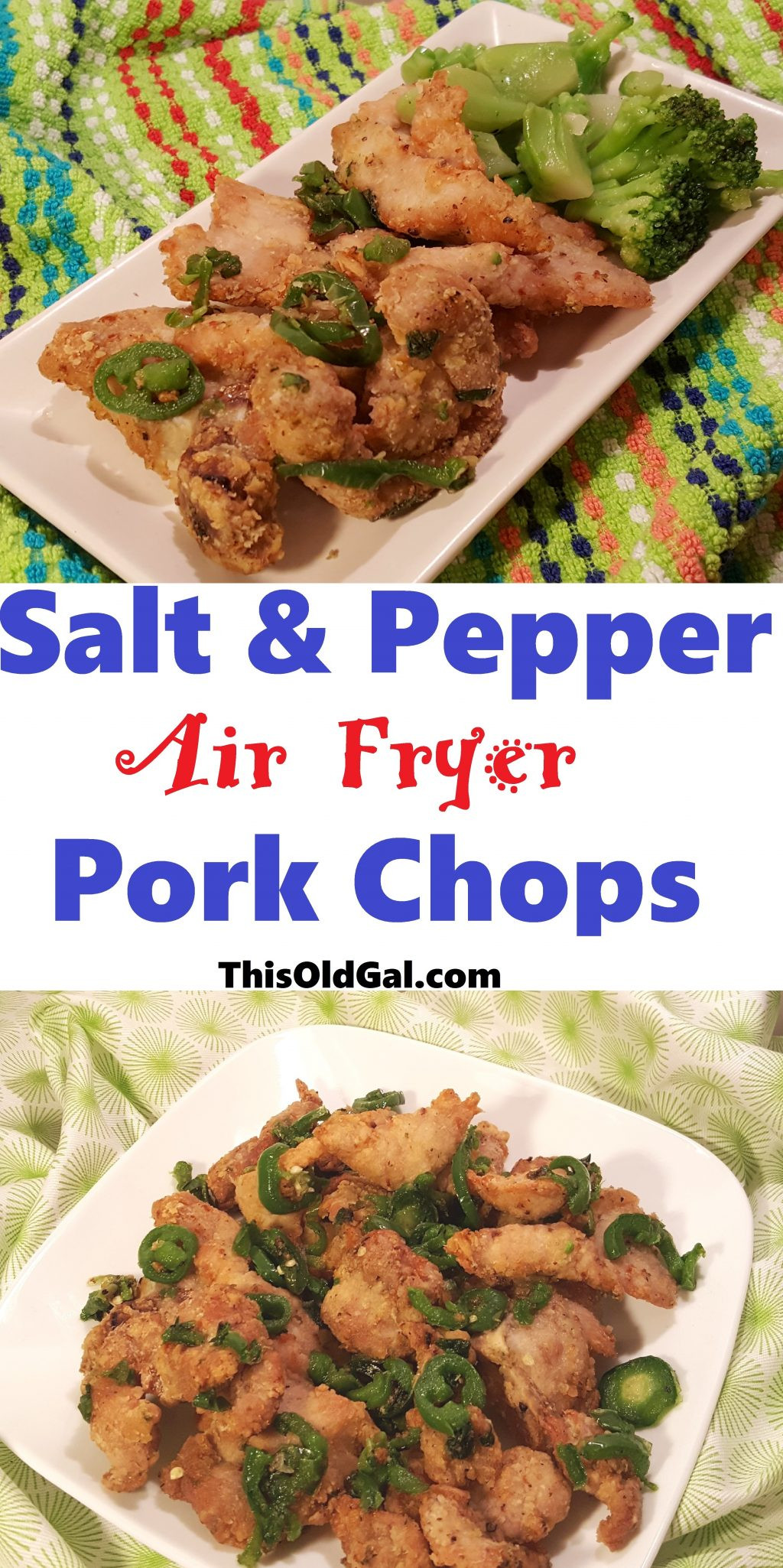 Air Fryer Pork Chops
 Air Fryer Chinese Salt and Pepper Pork Chops