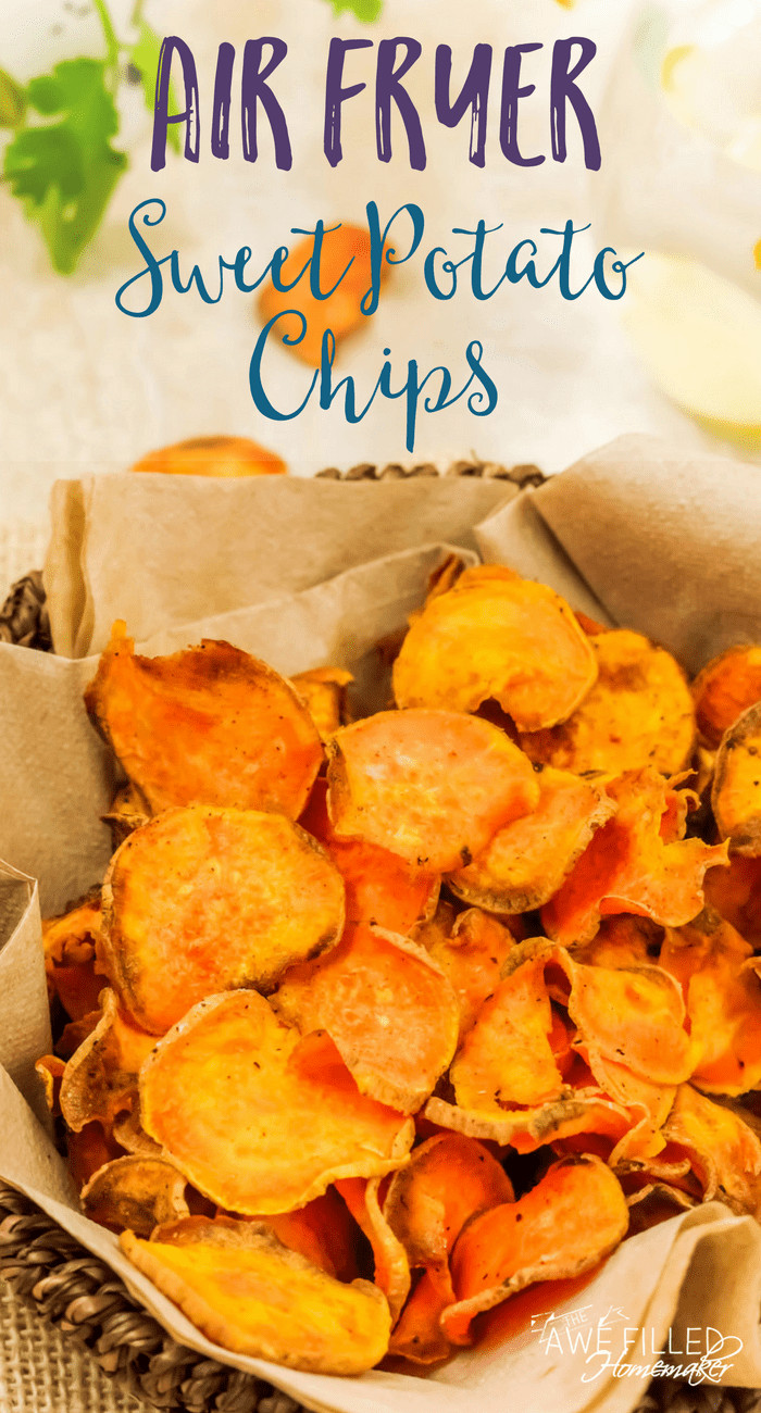 Air Fryer Sweet Potato
 Air Fryer Sweet Potato Chips Awe Filled Homemaker