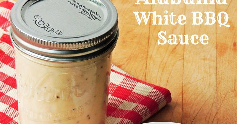 Alabama White Bbq Sauce
 Alabama White BBQ Sauce