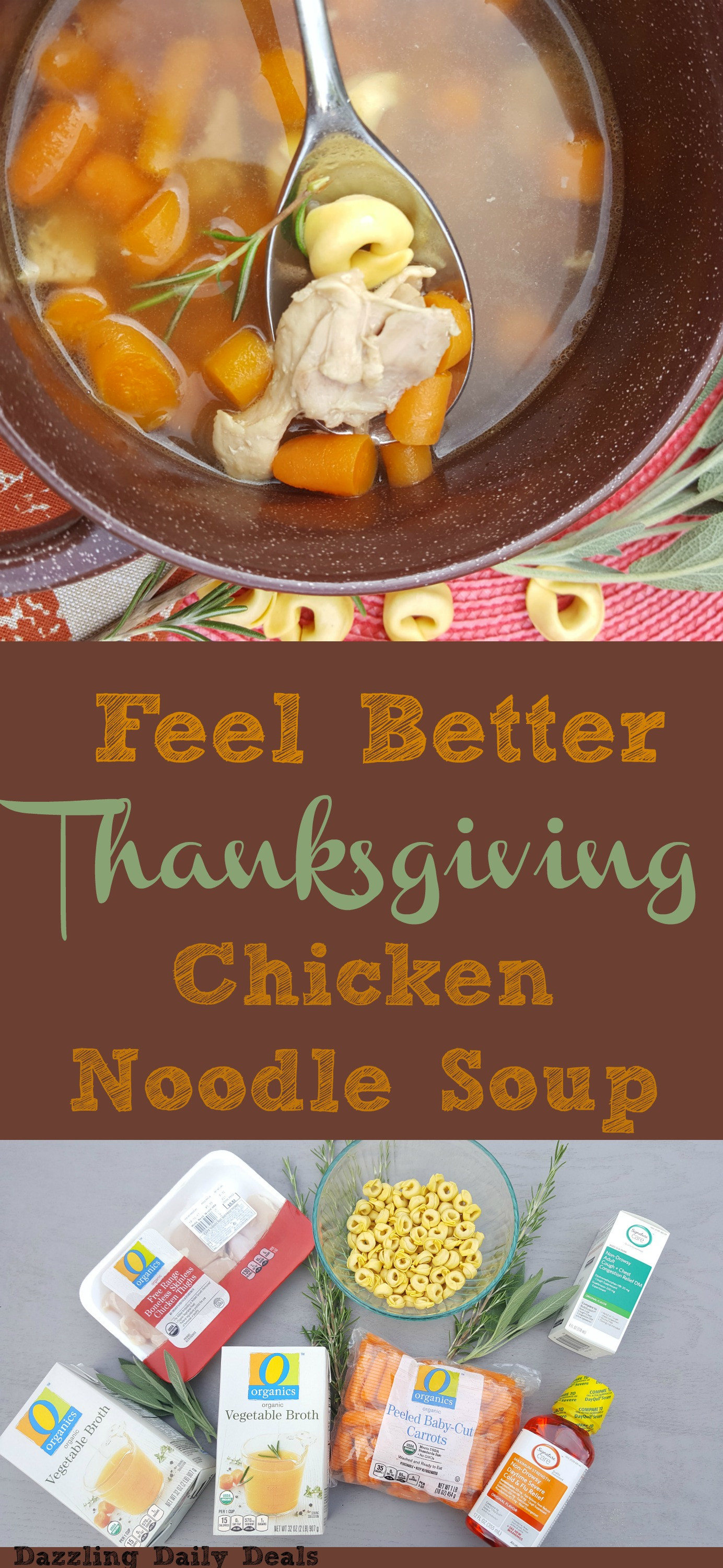 Albertsons Thanksgiving Dinners
 Boost Your Immune System With Thanksgiving Chicken Noodle