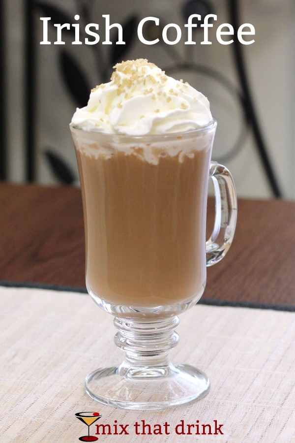 Alcoholic Coffee Drinks
 Irish Coffee drink recipe Mix That Drink