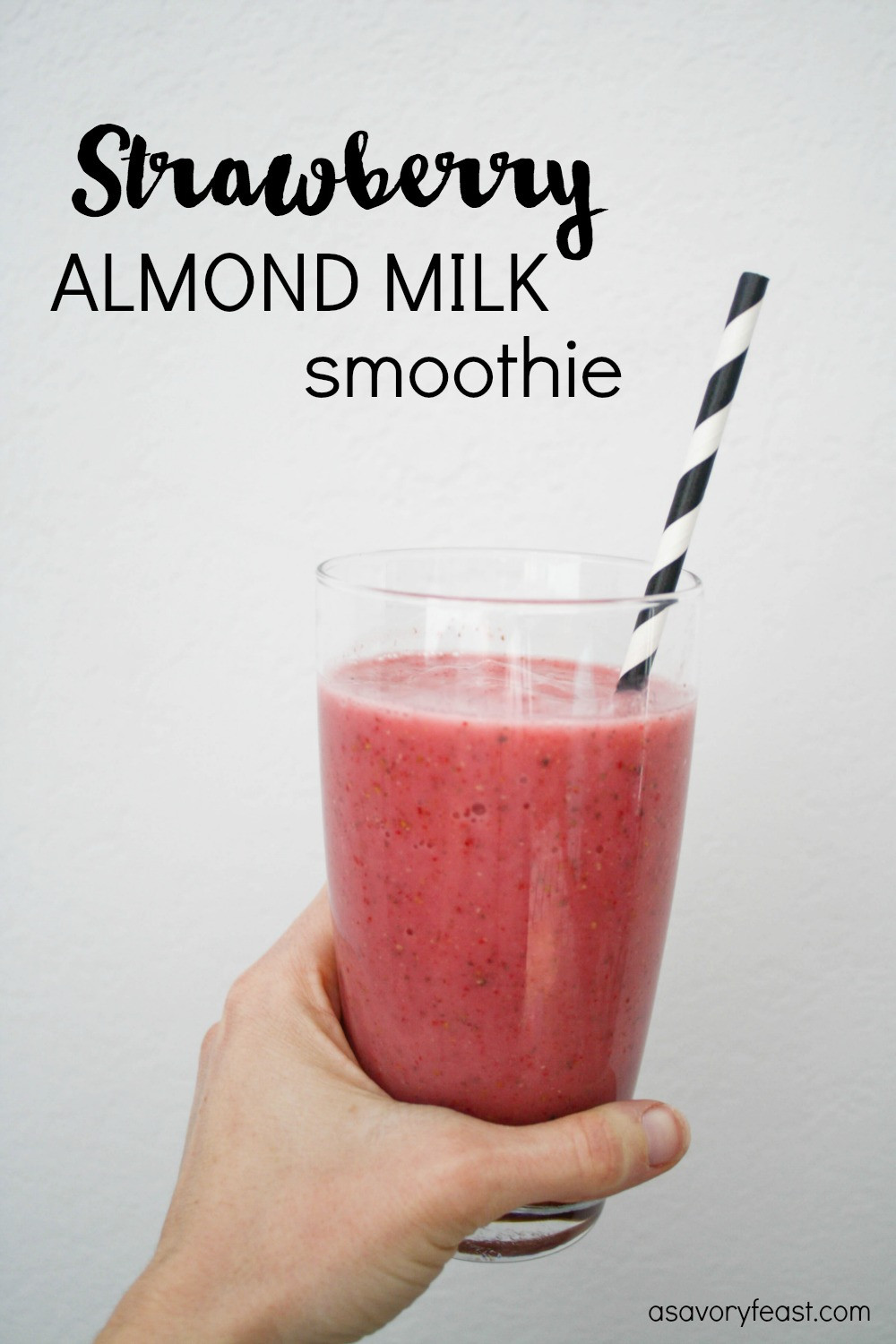 Almond Milk Smoothies
 Strawberry Almond Milk Smoothie