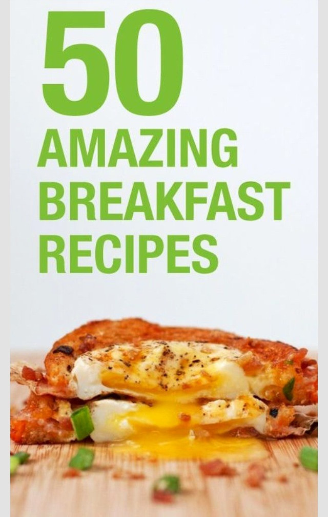 Amazing Breakfast Recipe
 50 Amazing Breakfast Recipes