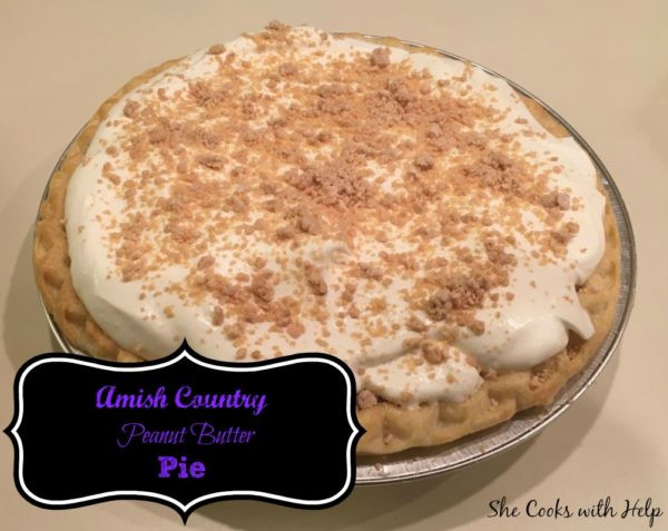 Amish Peanut Butter Pie
 Amish Country Peanut Butter Pie Recipe She Cooks With Help