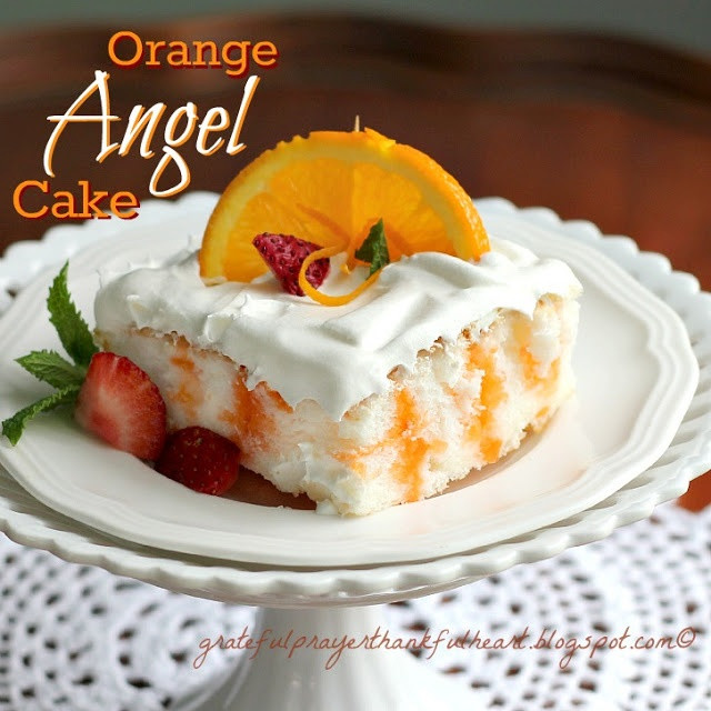Angel Food Cake Calories
 With a Grateful Prayer and a Thankful Heart Orange Angel