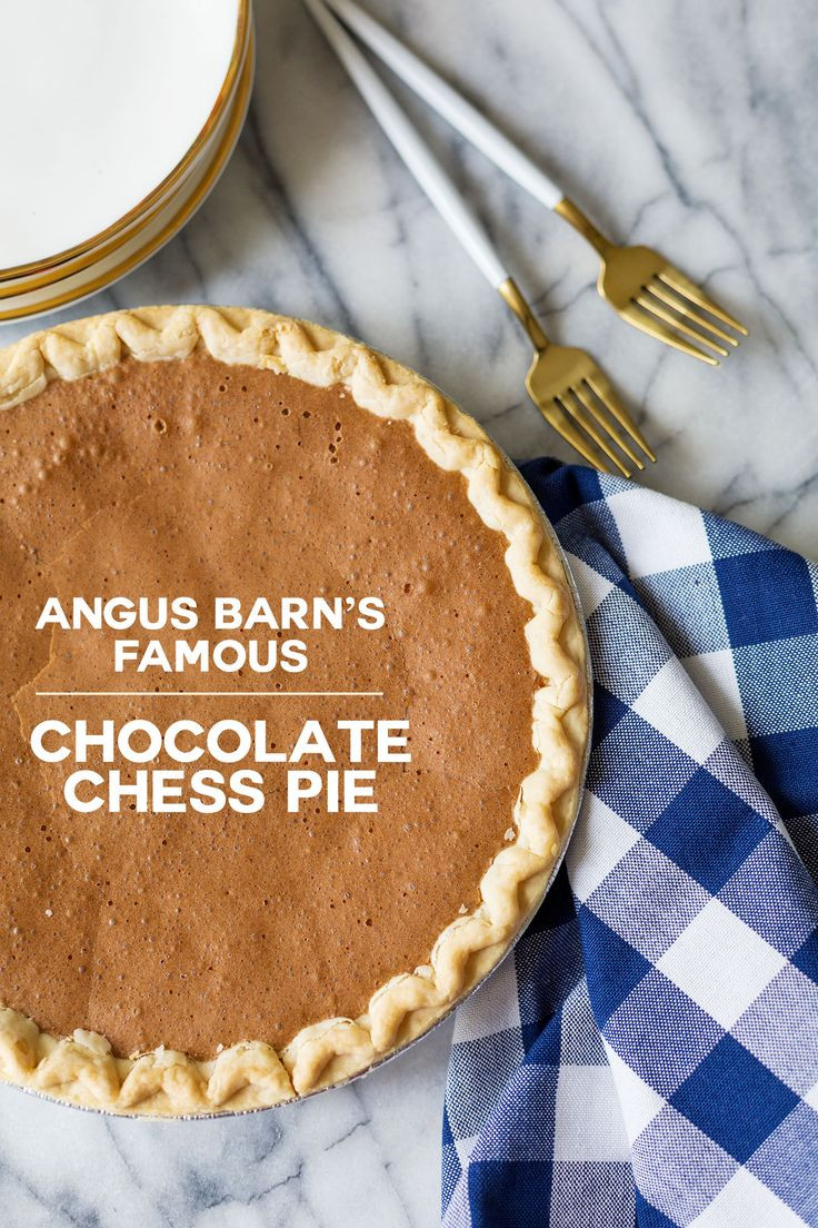 Angus Barn Chocolate Chess Pie
 2814 best Love Love Love images on Pinterest