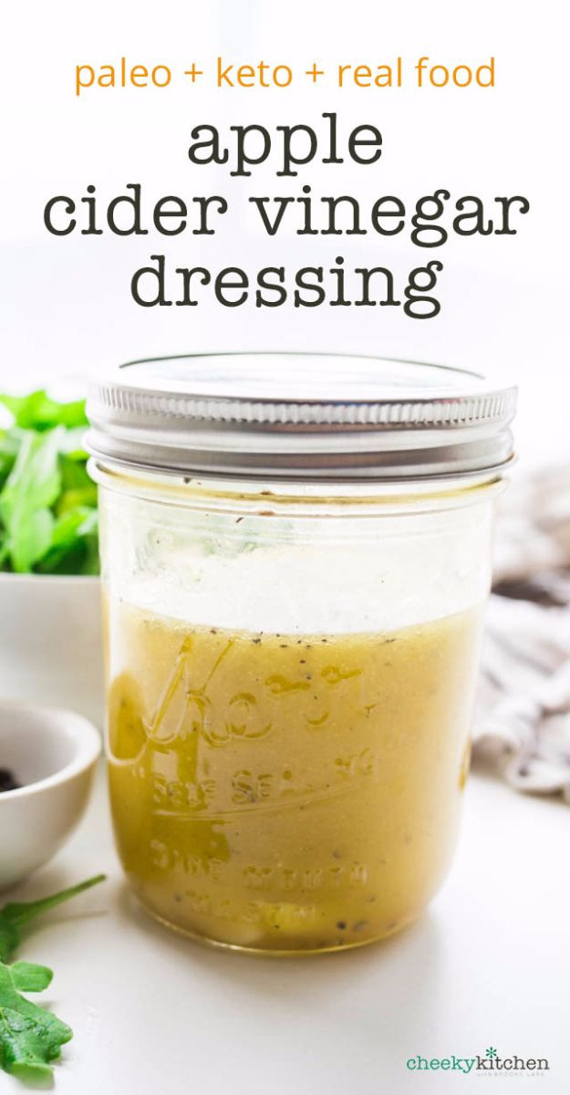 Apple Cider Vinegar Salad Dressing
 35 Dressing Recipes That Will Make You Rethink Salad