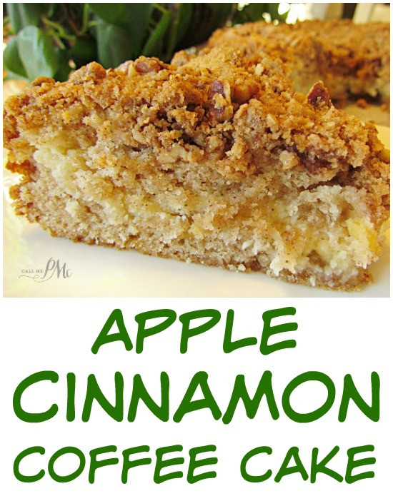 Apple Cinnamon Coffee Cake
 Apple Cinnamon Coffee Cake Call Me PMc