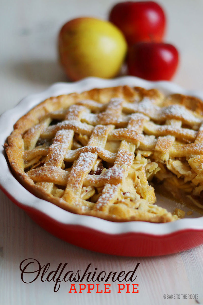 Apple Pie Bake
 Oldfashioned Apple Pie – Bake to the roots