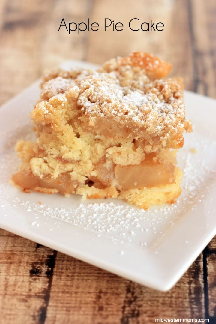 Apple Pie Cake
 Apple Pie Cake Recipe Midwestern Moms